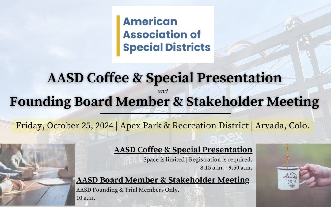 America’s Special District Leaders to Gather for Founding Association Meeting