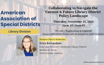 Library District Forum to Address Ongoing, Emerging Governance and Policy Issues